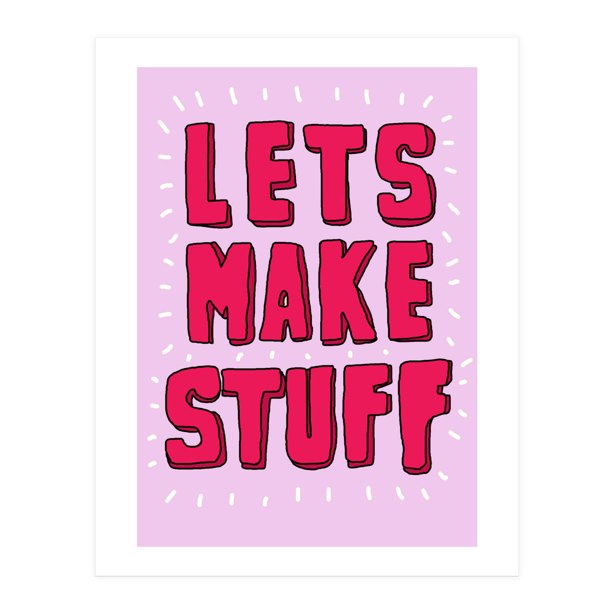 Let's Make Stuff (Print Only)