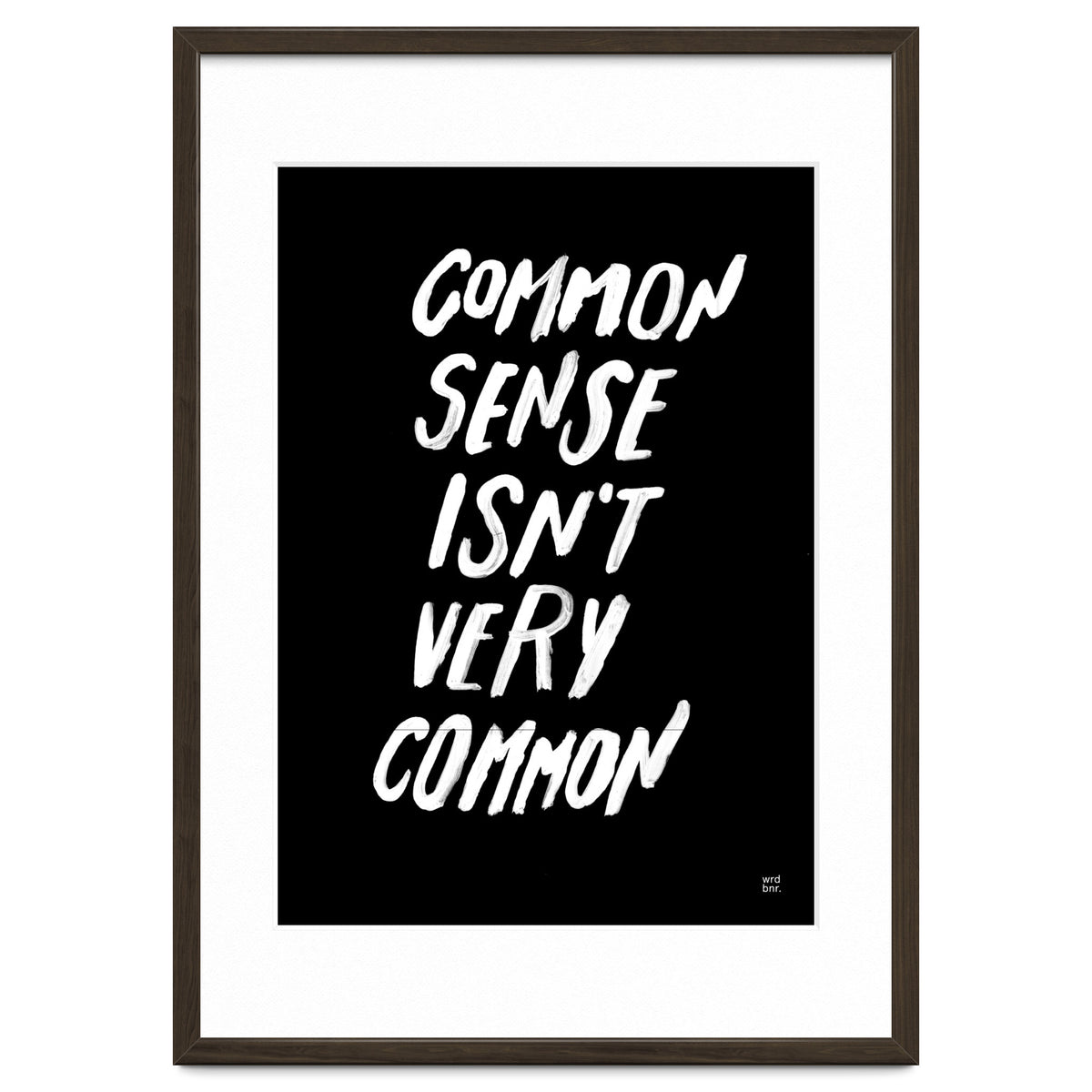 UNCOMMON SENSE