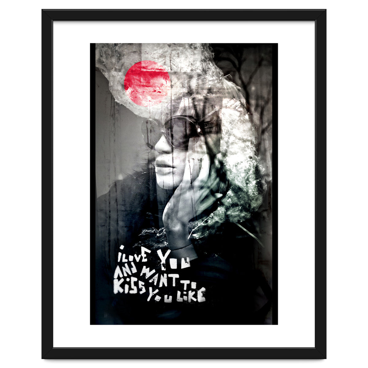 and want to kiss you like...