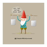Forever a Gnome 3 (Print Only) thumbnail