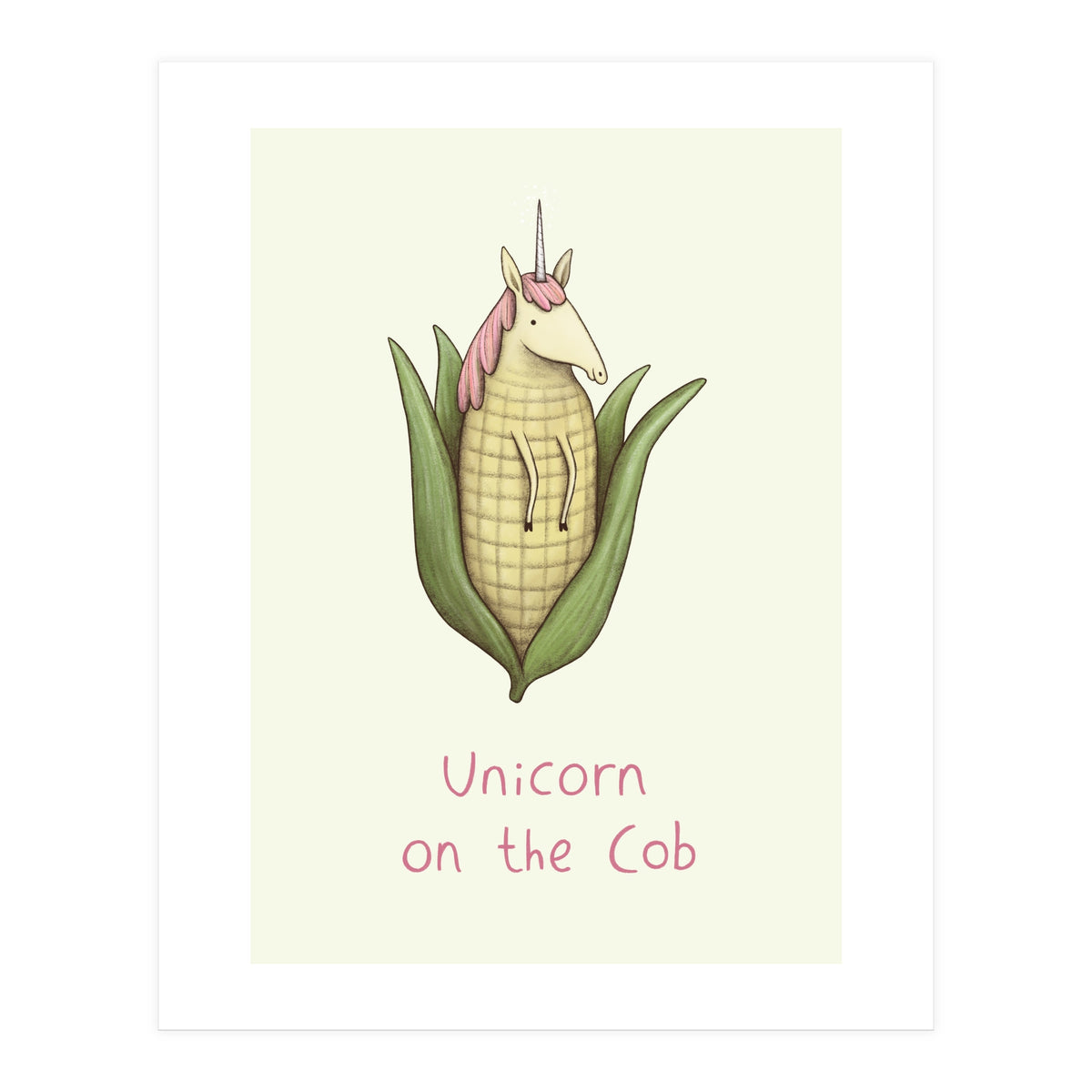Unicorn on the Cob (Print Only)