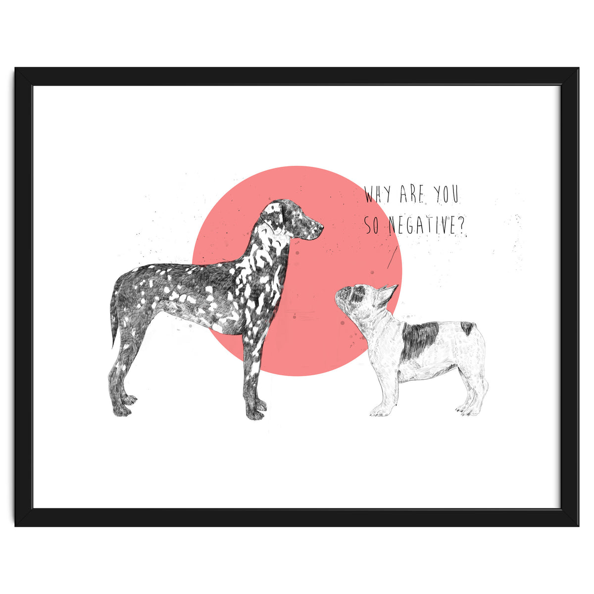 Why Are You So Negative?