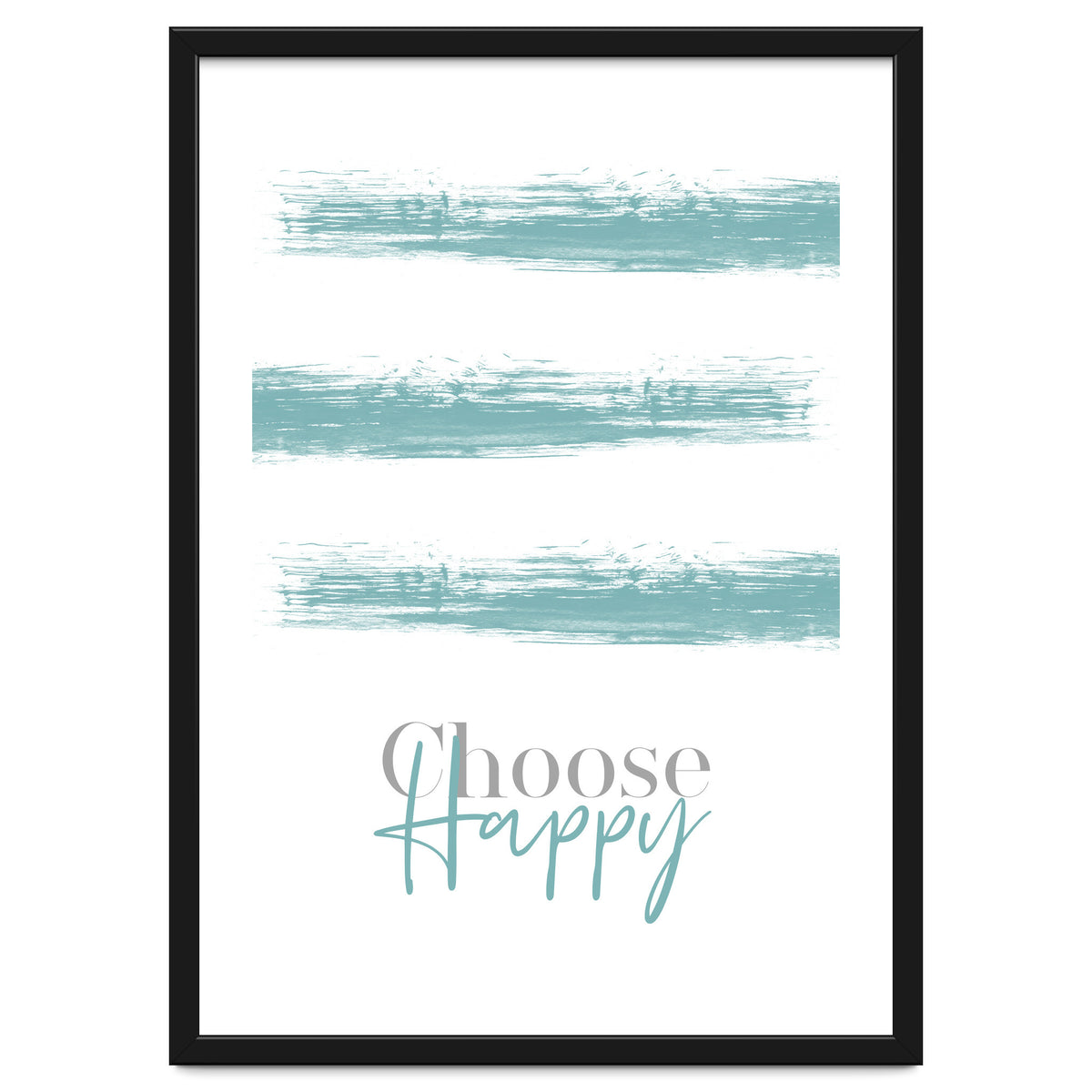 Text Art CHOOSE HAPPY | turquoise