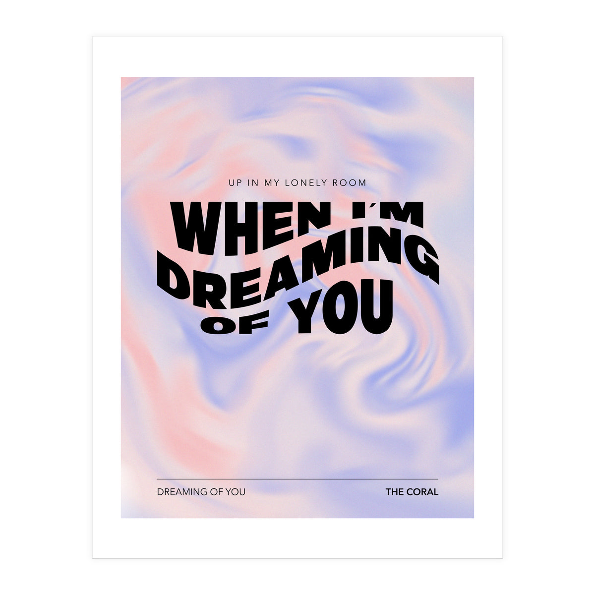 The Coral - Dreaming Of You (Print Only)