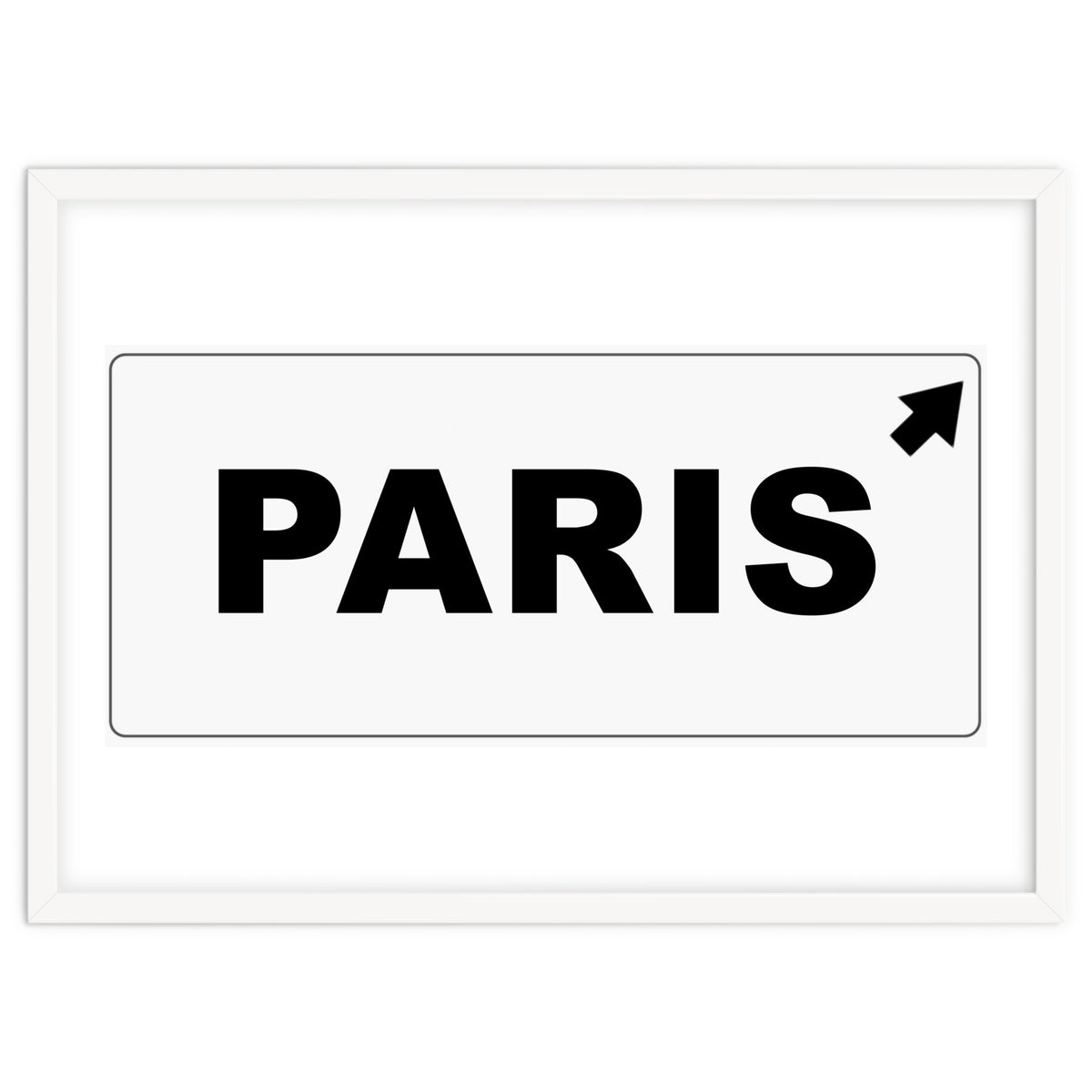 Let`s go to Paris, France! white road sign