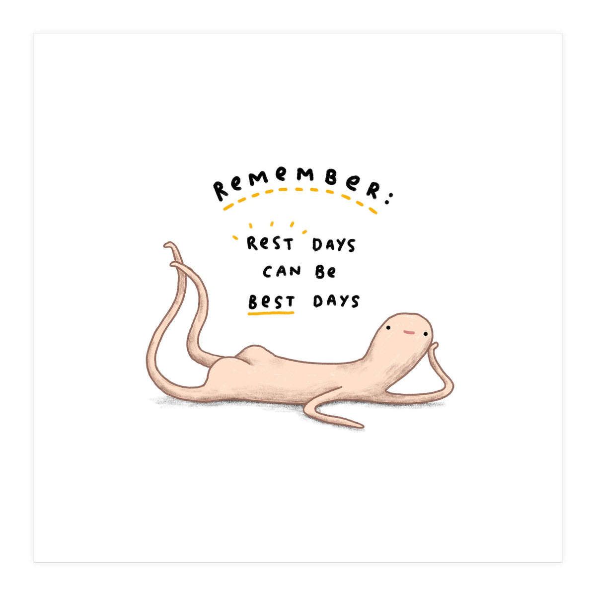 Honest Blob Rest Days (Print Only)