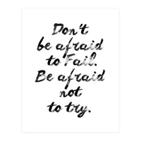 Don't Be Afraid (Print Only)