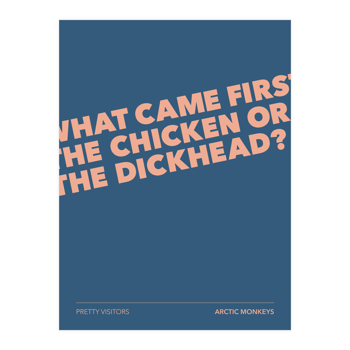 Arctic Monkeys - Pretty Visitors (Print Only)