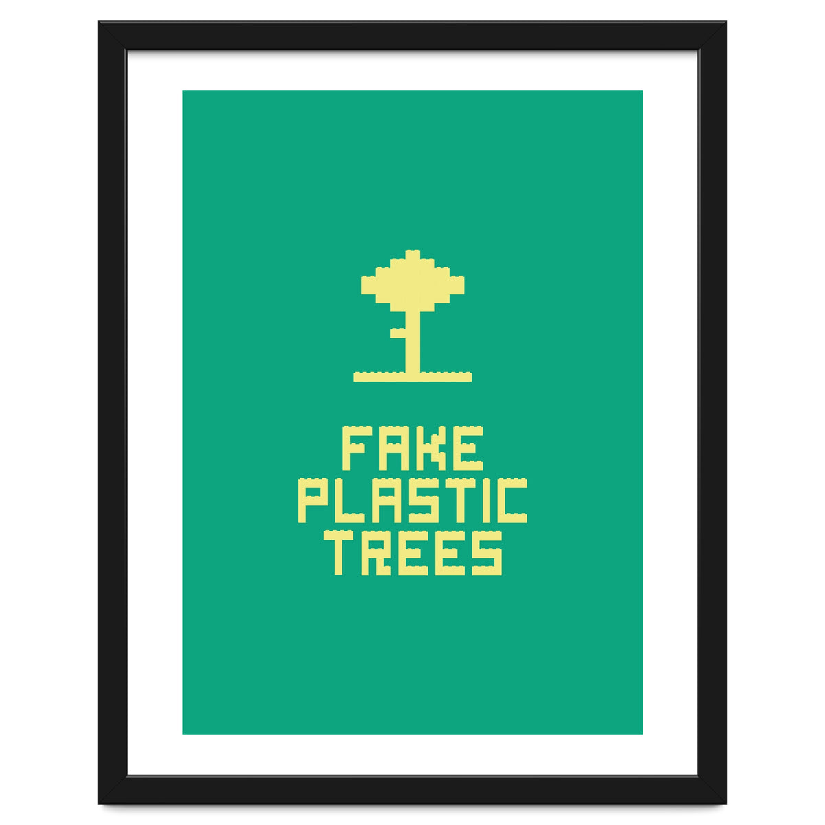 Fake Plastic Trees