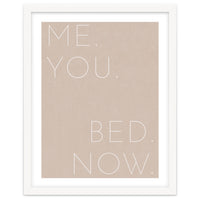 Me You Bed Now Beige