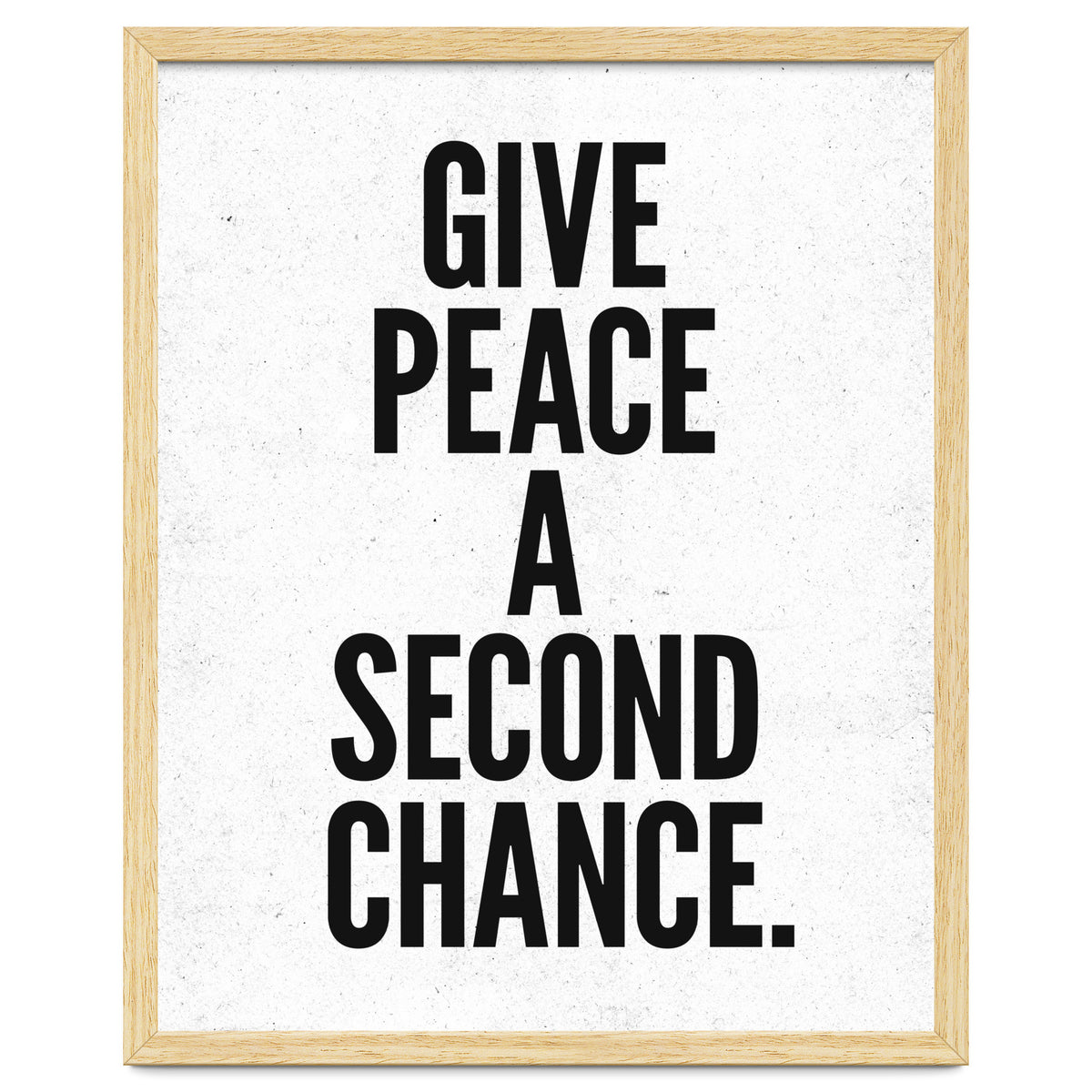 Give Peace A Second Chance