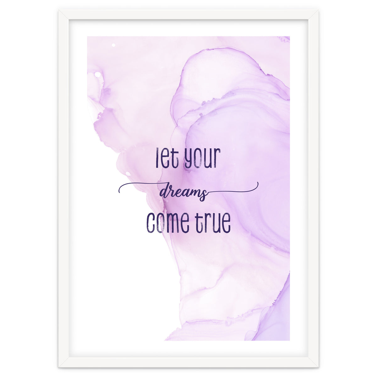 Let your dreams come true | floating colors