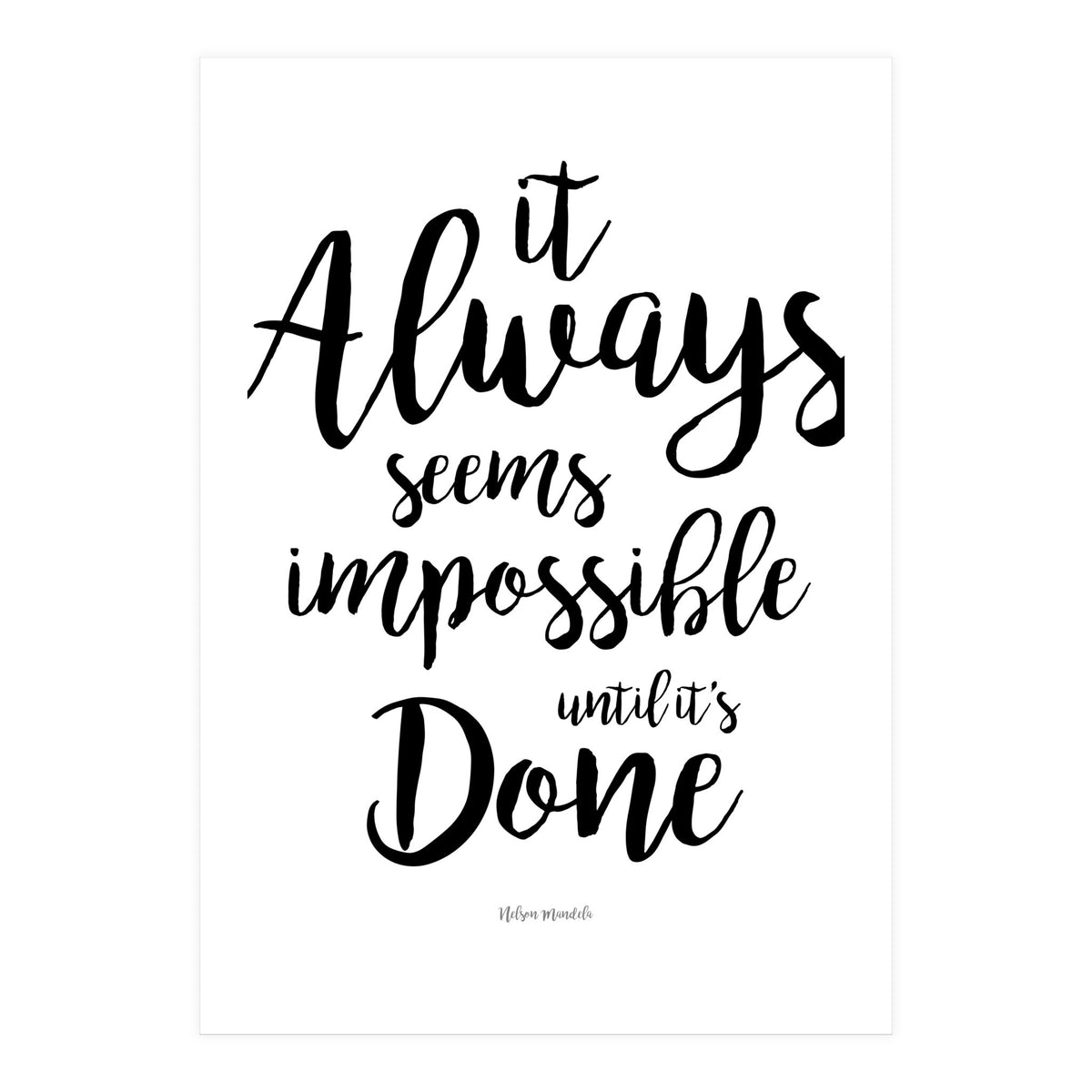 Nelson Mandela Quote (Print Only)