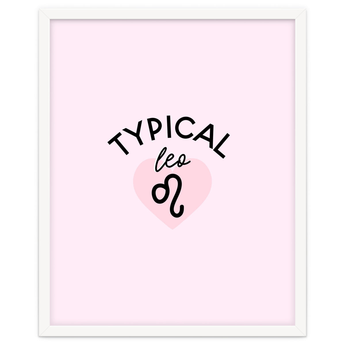 Typical Leo Horoscope Print