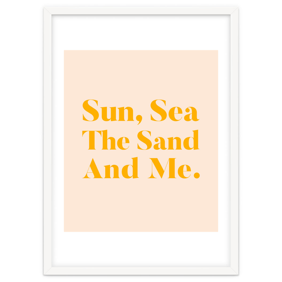 Sun, Sea, The Sand & Me