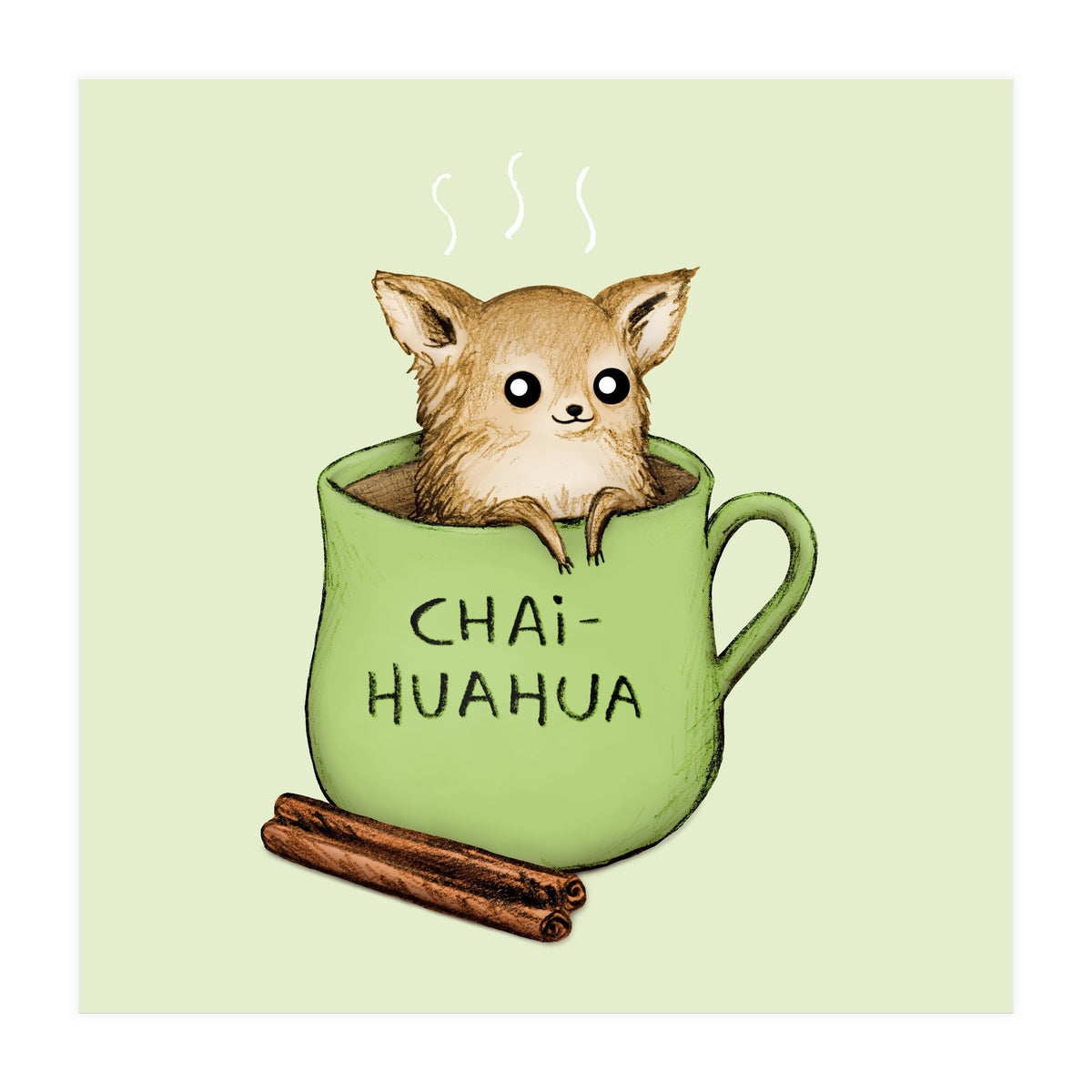 Chaihuahua (Print Only)