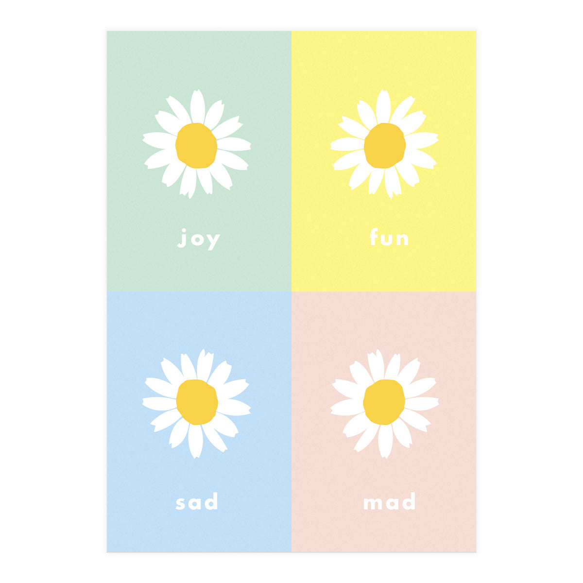 emotions - colorful - pop flower - joy - mad- sad - fun (Print Only)