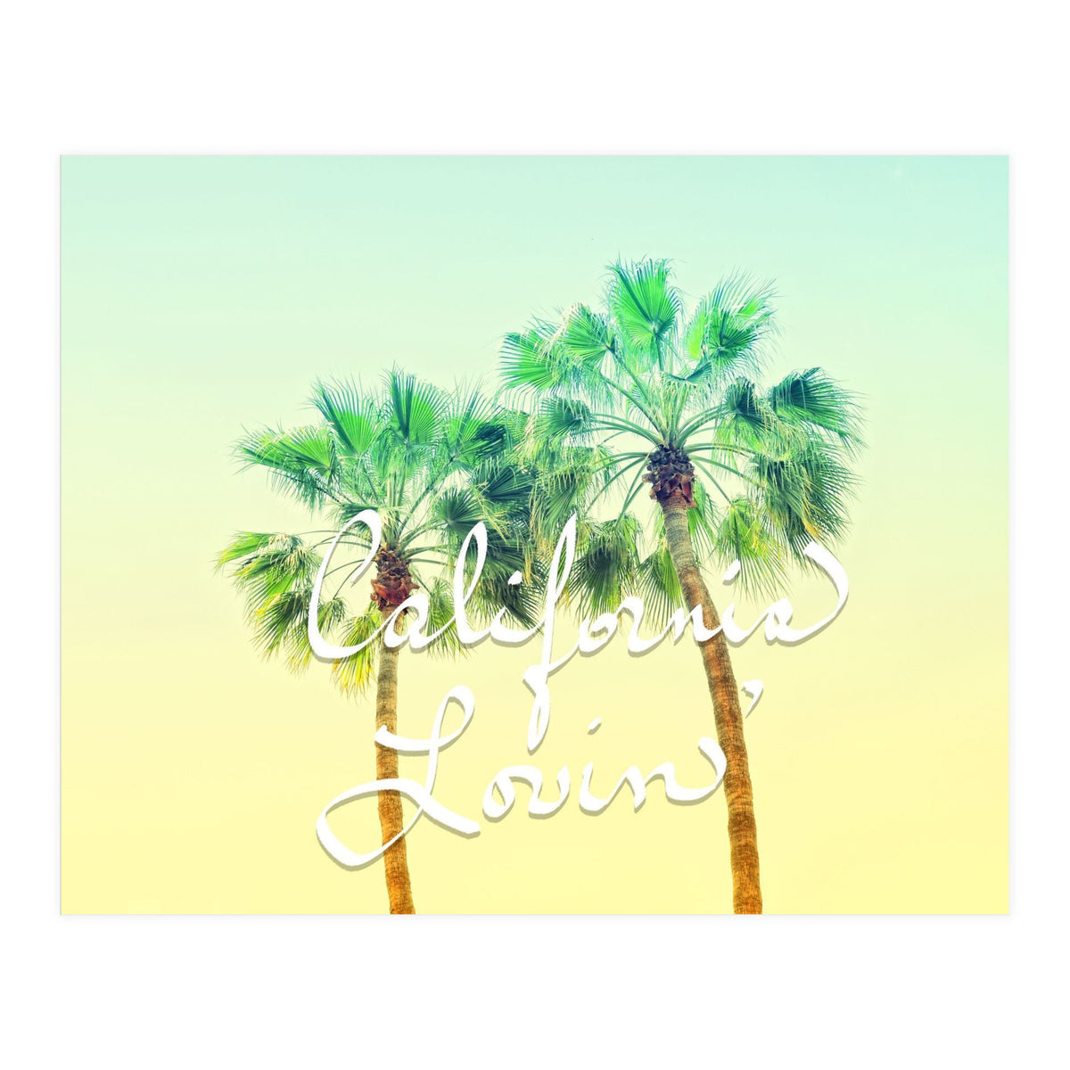 California Lovin (Print Only)