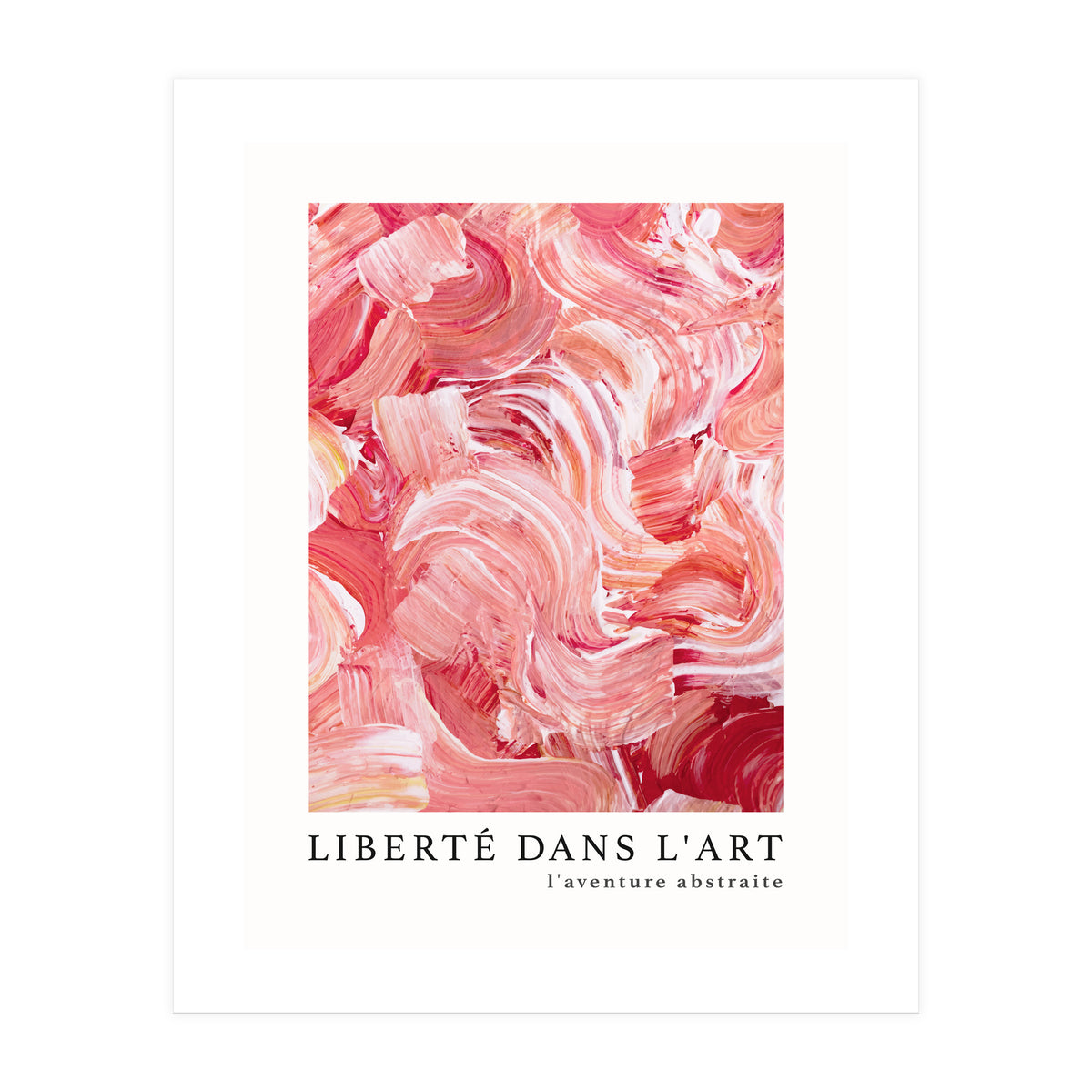 Freedom In Art - The Abstract Adventure (4) (Print Only)