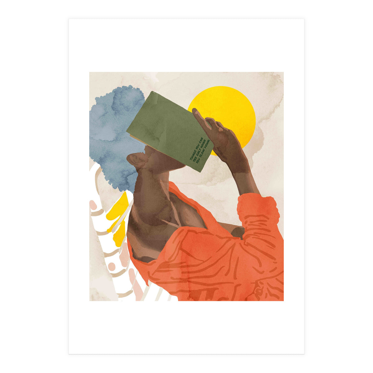 The Things You Can See Only When You Slow Down (Print Only)