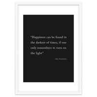 Happiness Can Be Found Dumbledore Quote