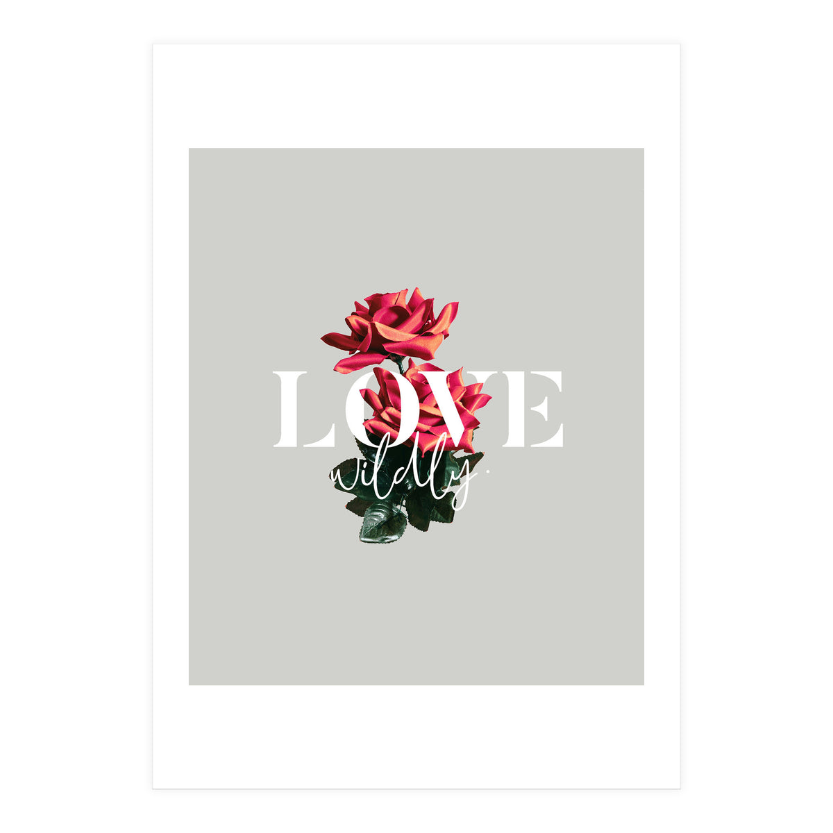 Love Wildly (Print Only)