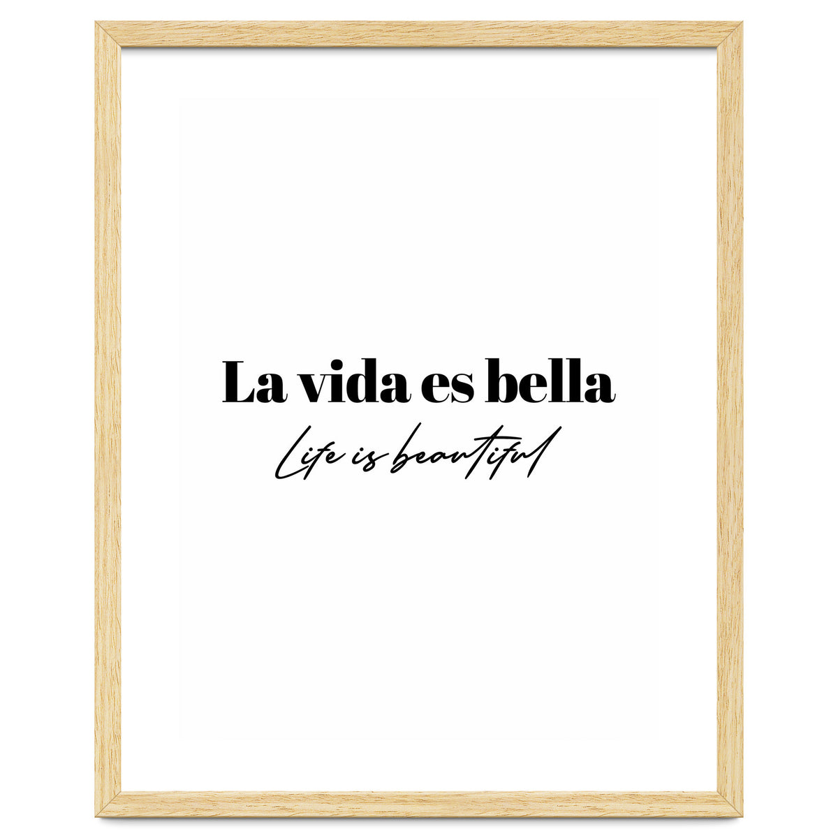 Life Is Beautiful (In Spanish)