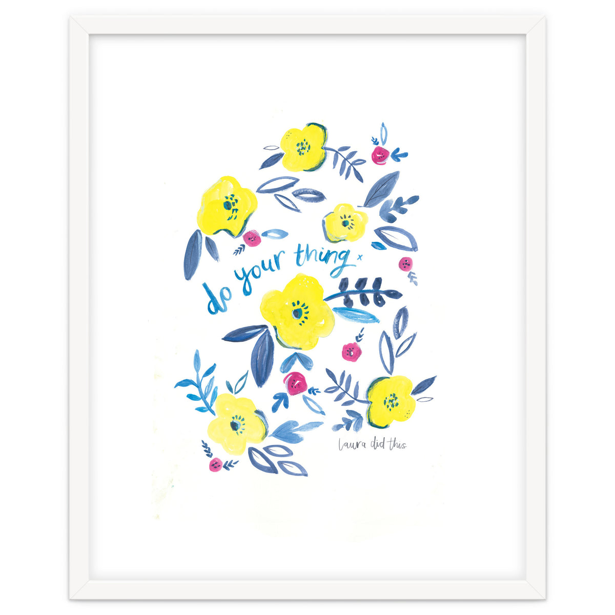 Do Your Thing Floral