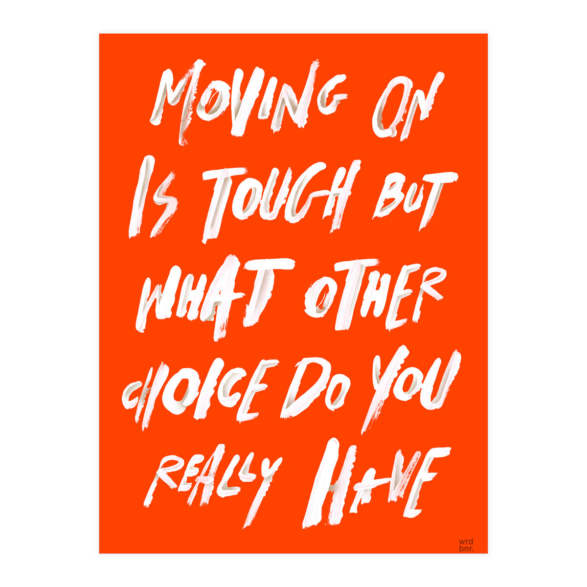 MOVING ON (Print Only)