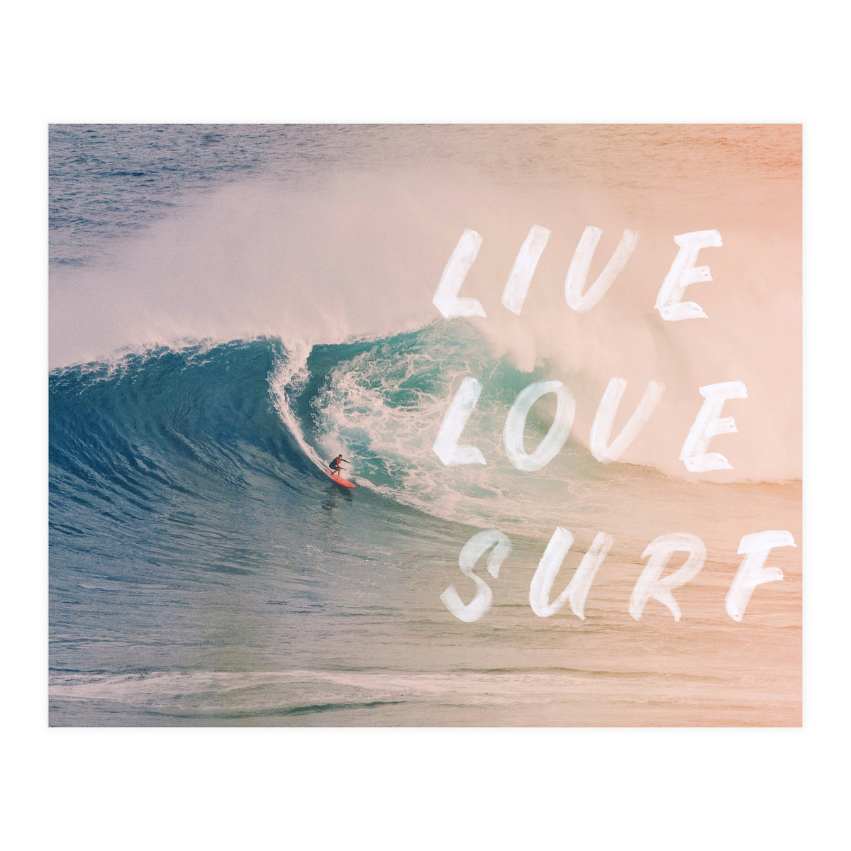Live Love Surf (Print Only)