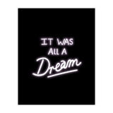 It Was All A Dream (Print Only) thumbnail