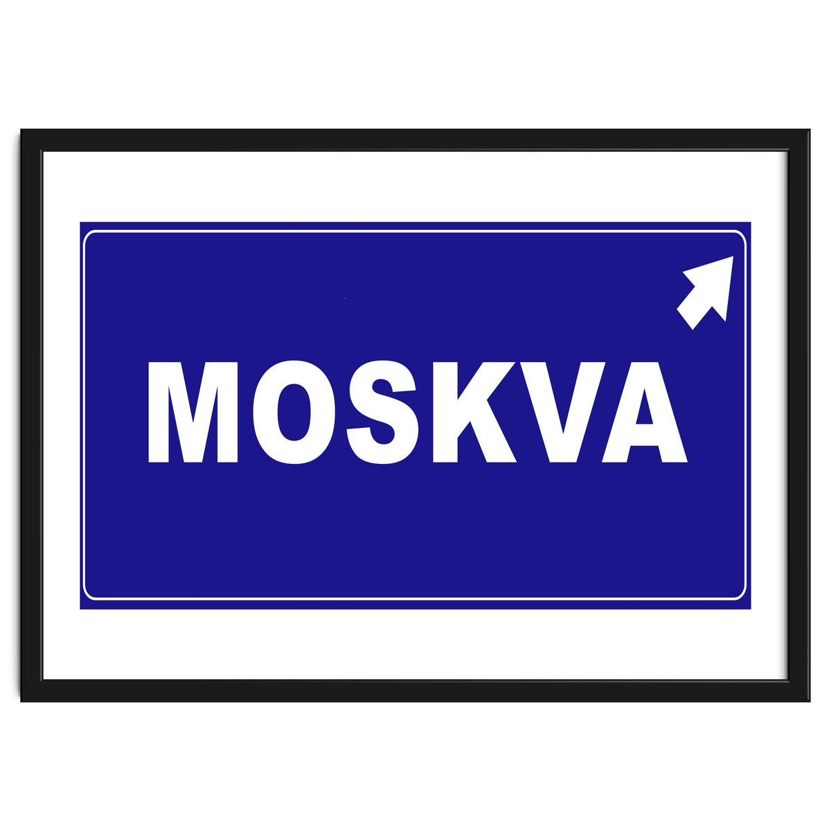 Let`s go to Moskva, Russia! Blue road sign