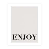 Enjoy White (Print Only)