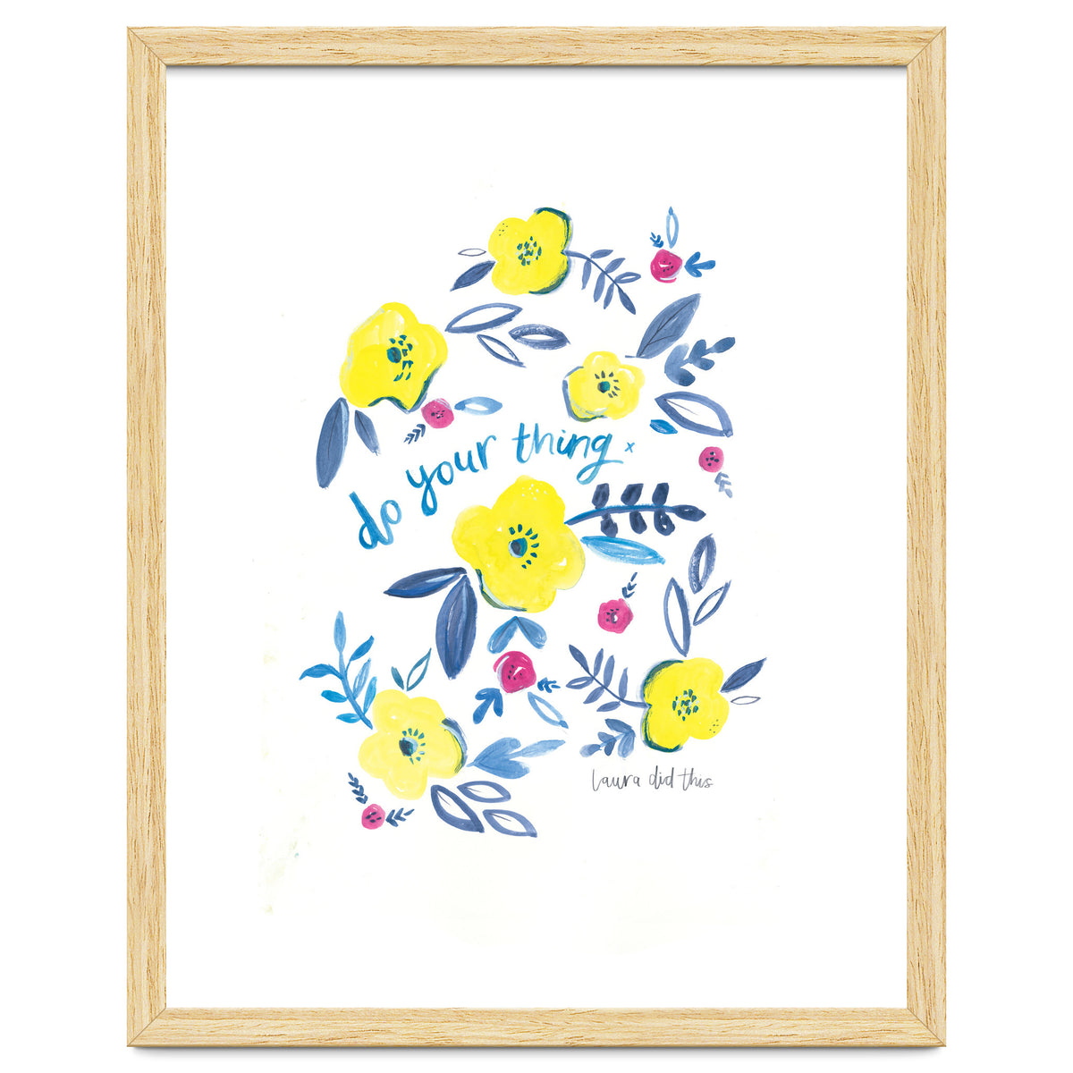 Do Your Thing Floral