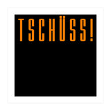 Tschuss! Bye bye! - German words (Print Only) thumbnail