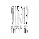 Weapons Of Mass Creation (Print Only) thumbnail
