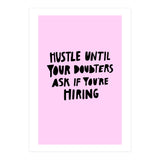 Hustle (Print Only) thumbnail
