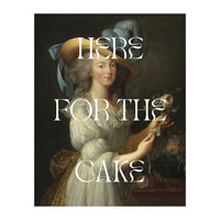 Here For The Cake (Print Only)