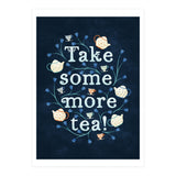 Take Some More Tea (Print Only) thumbnail