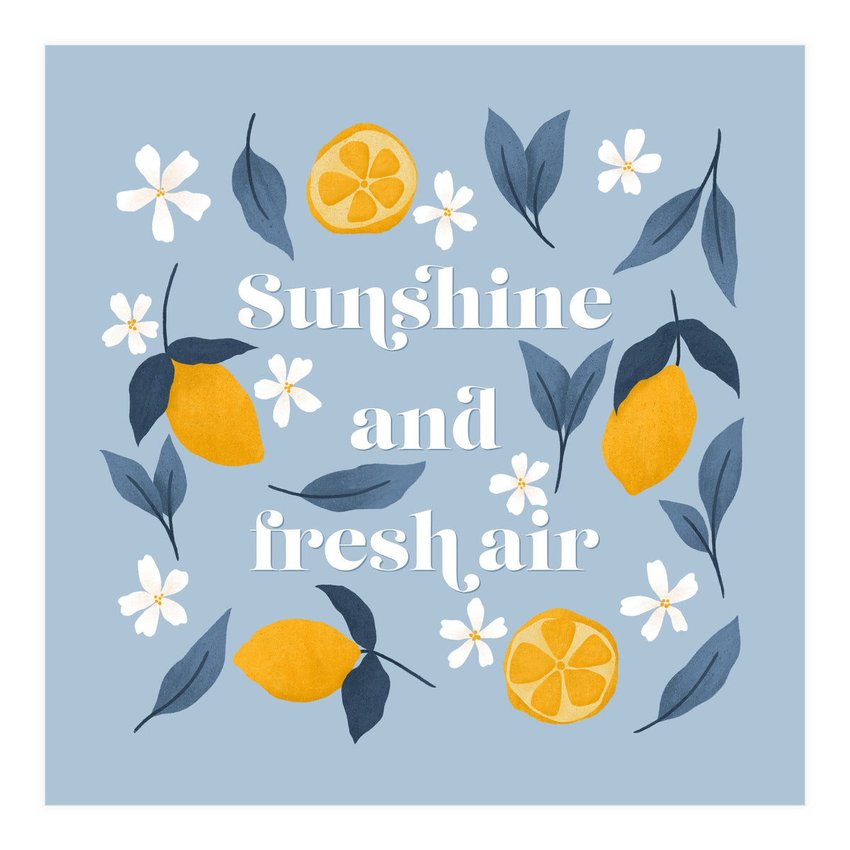 Sunshine and Fresh Air (Print Only)
