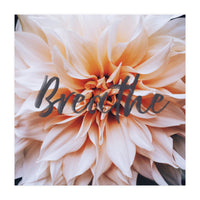 Breathe  (Print Only)