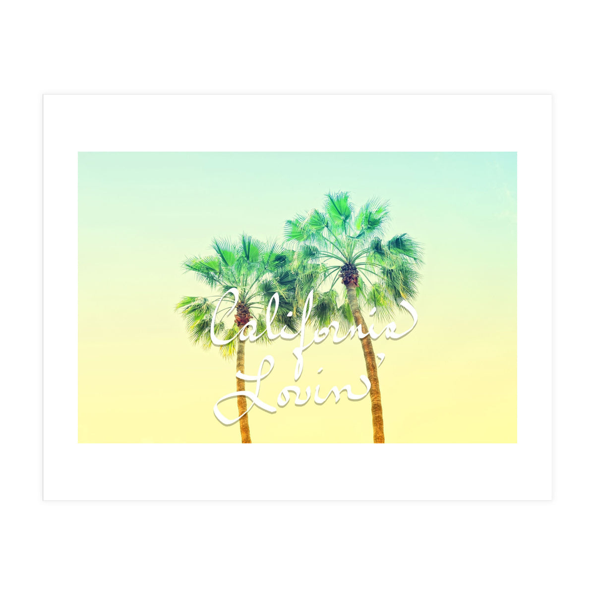 California Lovin (Print Only)