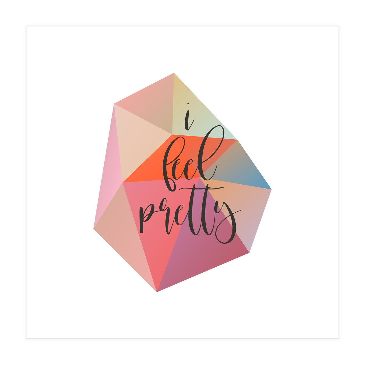 I Feel Pretty  (Print Only)