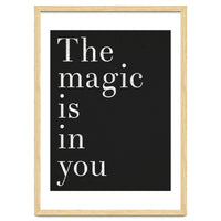 The Magic Is In You, Black