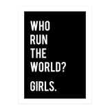 Who Run The World? Girls. (Print Only) thumbnail