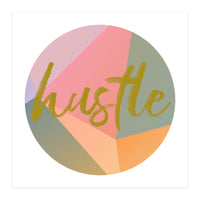 Hustle  (Print Only)