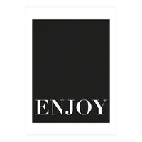 Enjoy Black (Print Only)