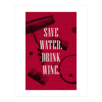 Adulting Save Water2 (Print Only)