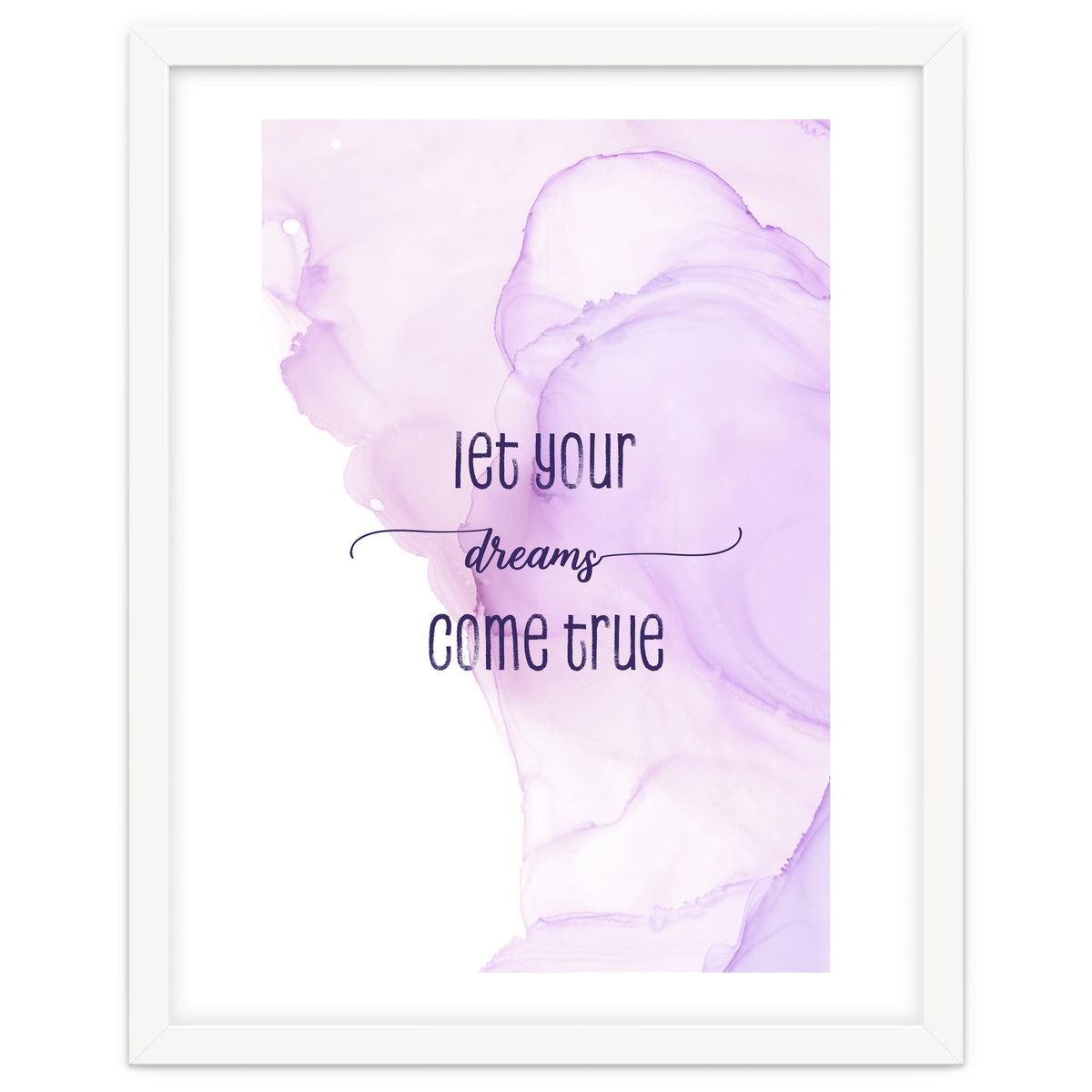 Let your dreams come true | floating colors