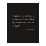 Happiness Can Be Found Dumbledore Quote (Print Only) thumbnail